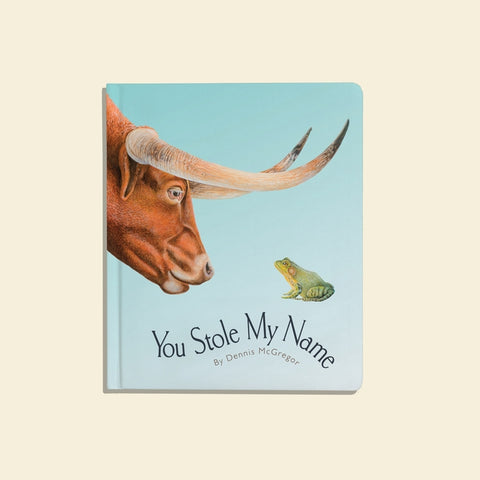 You Stole My Name: A Board Book For Baby