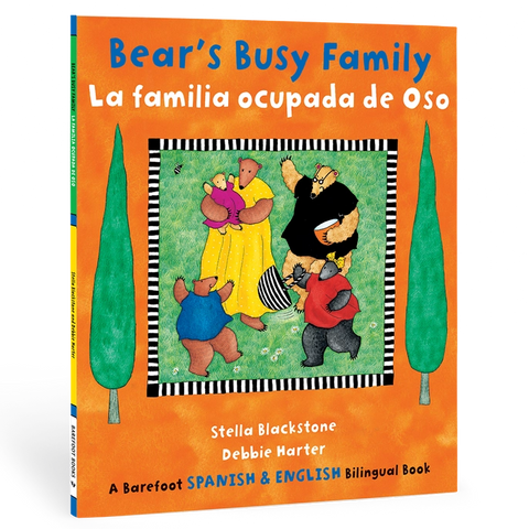 Barefoot Books Bear's Busy Family / La Familia Ocupada De Oso Bilingual Spanish Paperback