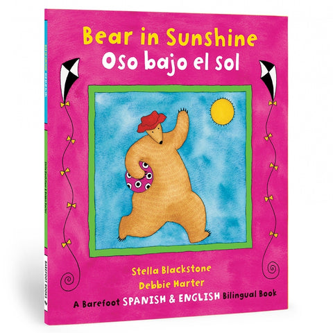 Barefoot Books Bear in Sunshine / Oso Bajo El Sol Bilingual Spanish Paperback