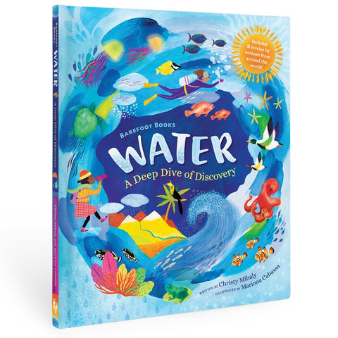 Barefoot Books - Water: A Deep Dive of Discovery - Hardcover