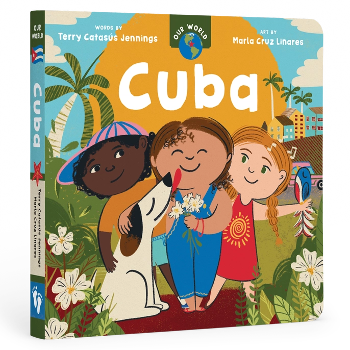 Barefoot Books Our World: Cuba Board Book