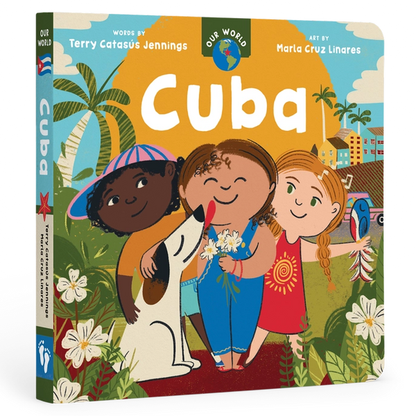 Barefoot Books Our World: Cuba Board Book