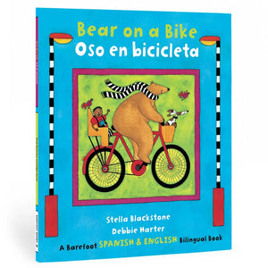 Barefoot Books Bear on a Bike / Oso en bicicleta  Bilingual Spanish Paperback